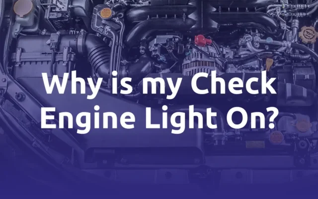 Why is my Check Engine Light On